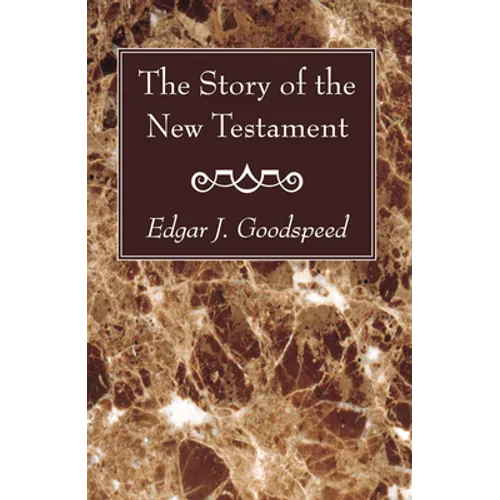 The Story of the New Testament