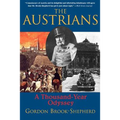The Austrians: A Thousand-Year Odyssey