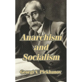 Anarchism and Socialism