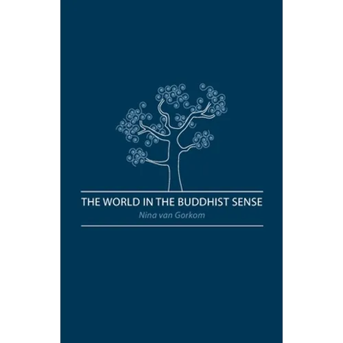 The World in the Buddhist Sense