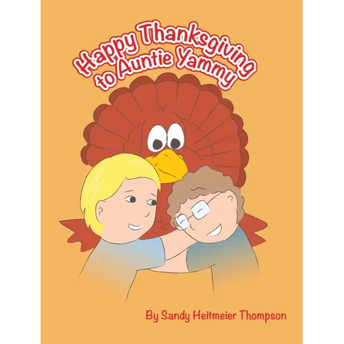 Happy Thanksgiving to Auntie Yammy
