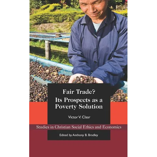 Fair Trade?: Its Prospects as a Poverty Solution