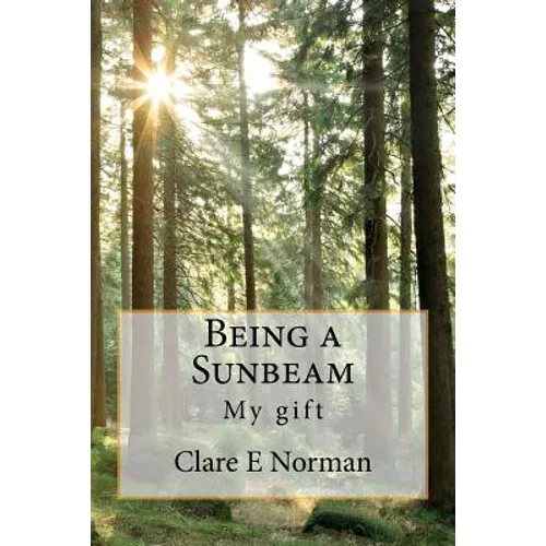 Being a Sunbeam
