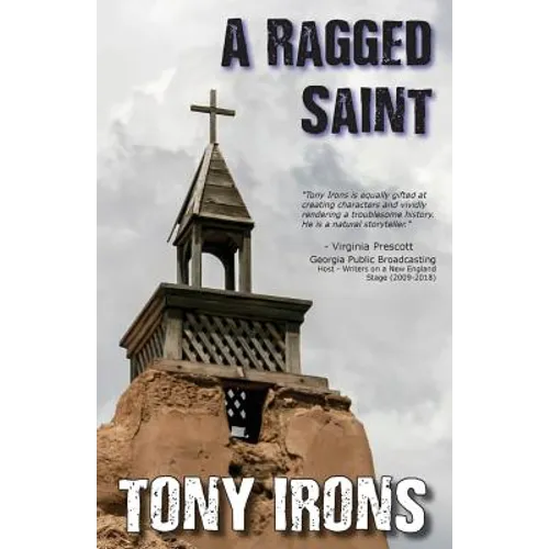 A Ragged Saint
