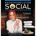 #MaximumFlavorSocial: Food, Family & Followers