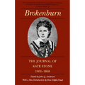 Brokenburn: The Journal of Kate Stone, 1861--1868