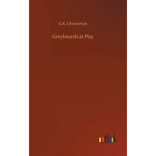 Greybeards at Play
