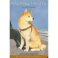 Hachiko Waits: Based on a True Story