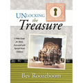 Unlocking the Treasure: A Bible Study for Moms Entrusted with Special-Needs Children
