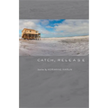 Catch, Release