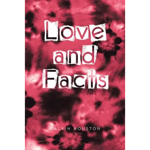 Love and Facts