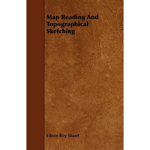 Map Reading And Topographical Sketching