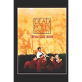 Dead Poets Society: Trivia Quiz Book
