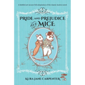 Pride and Prejudice and Mice