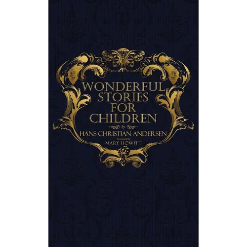 Wonderful Stories for Children: With Original 1846 Illustrations