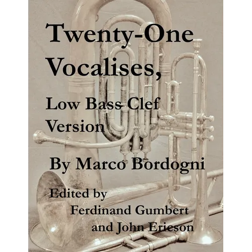 Twenty-One Vocalises, Low Bass Clef Version