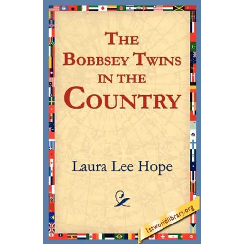 The Bobbsey Twins in the Country