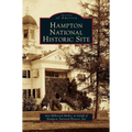 Hampton National Historic Site