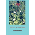 Wild Flowers