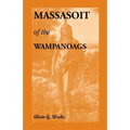 Massasoit of the Wampanoags