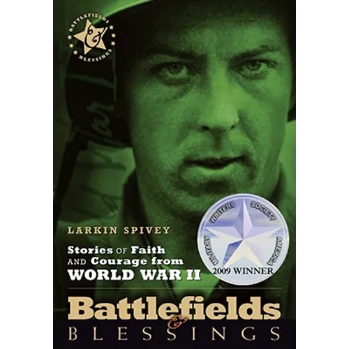Stories of Faith and Courage from World War II