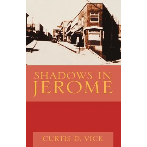 Shadows in Jerome
