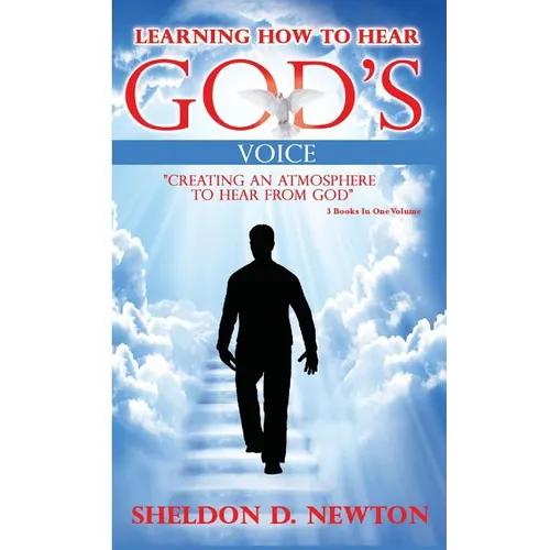 Learning How To Hear God's Voice: Creating An Atmosphere To Hear From God