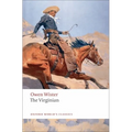 The Virginian: A Horseman of the Plains