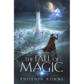 The Fall of Magic