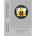CBRN Remediation Plans and Templates: Plan templates and guidance notes for remediation following a CBRN terrorist attack