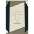 Representations of the Rotation and Lorentz Groups and Their Applications