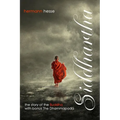 Siddhartha with Bonus The Dhammapada: The Story of the Buddha