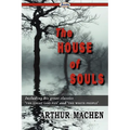The House of Souls