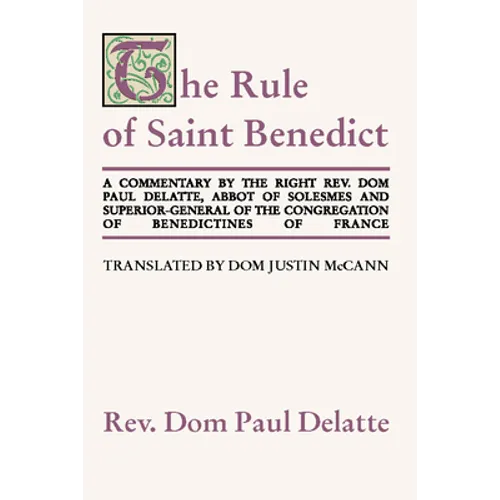 Commentary on the Rule of St. Benedict