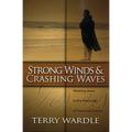 Strong Winds & Crashing Waves: Meeting Jesus in the Memories of Traumatic Events