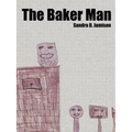 The Baker Man