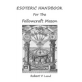 Esoteric Handbook for the Fellowcraft Mason