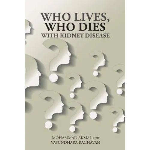 Who Lives, Who Dies with Kidney Disease