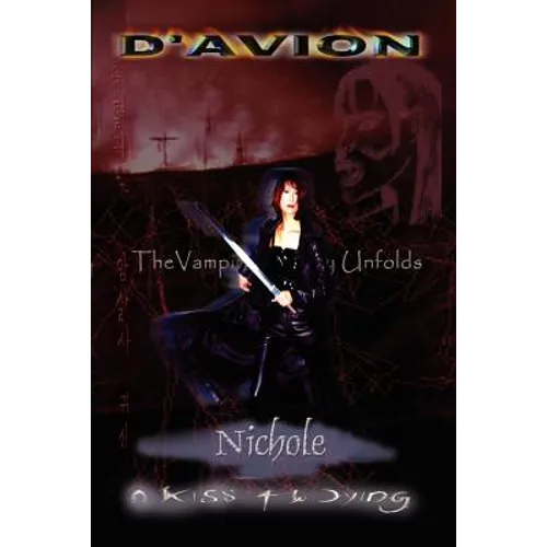 Nichole: A Kiss for the Dying