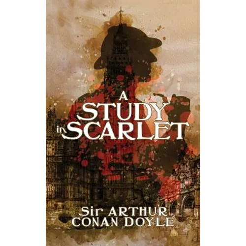 A Study in Scarlet: A Detective Story