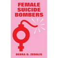 Female Suicide Bombers