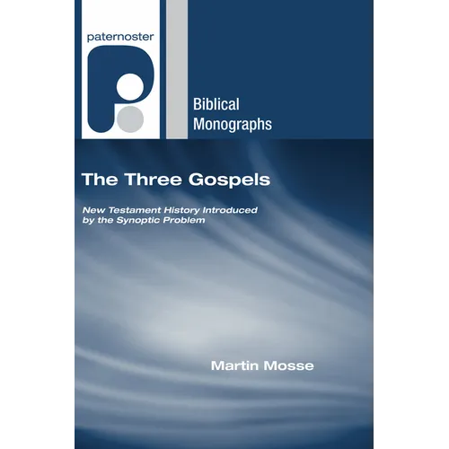 The Three Gospels