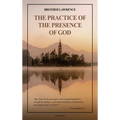 The Practice of the Presence of God: with an introduction by Hannah Whitehall Smith and Gathered Thoughts of Brother Lawrence (Easy to Read Layout)