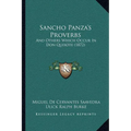 Sancho Panza's Proverbs: And Others Which Occur In Don Quixote (1872)