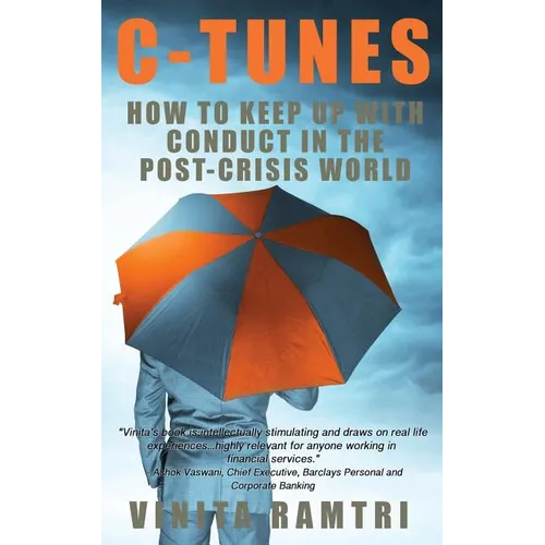 C-Tunes: How To Keep Up With Conduct In The Post-Crisis World