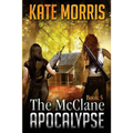 The McClane Apocalypse Book 5