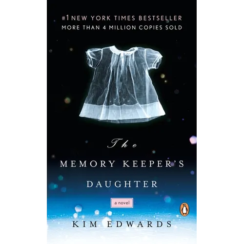 The Memory Keeper's Daughter