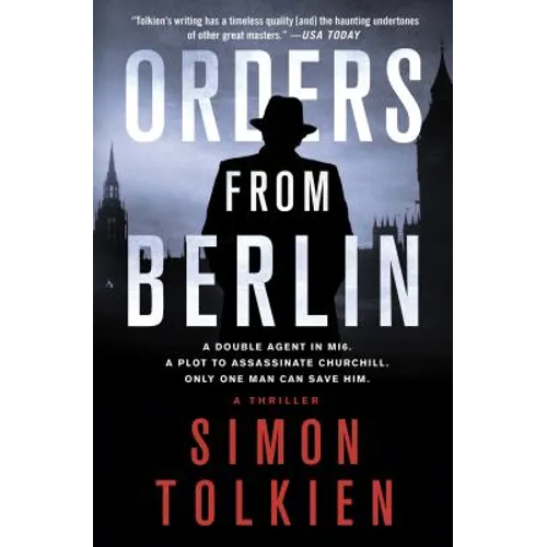 Orders from Berlin: A Thriller