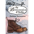 The Bootmaker of Berlin