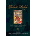 Colonial Botany: Science, Commerce, and Politics in the Early Modern World